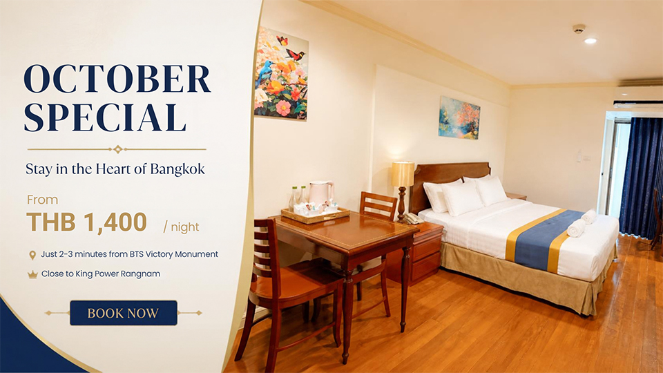 October Special - Stay in the Heart of Bangkok